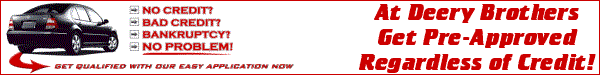 Auto Financing Pre-Approval Online Now at Deery Brothers!
