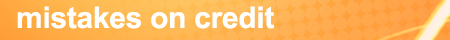 Credit Mistakes – Credit Reporting Errors – Drivers Select Dallas TX